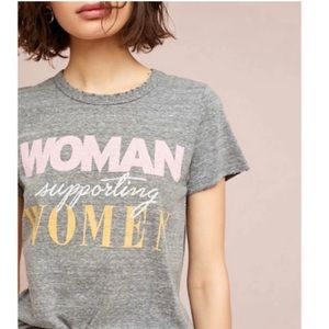 Anthropologie Woman Supporting Women Tshirt